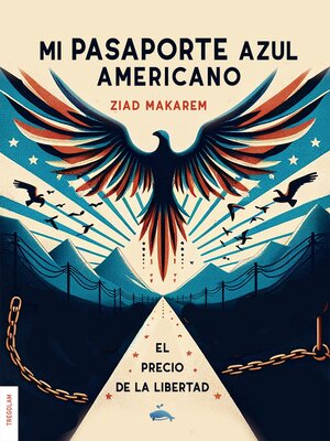 cover image of Mi pasaporte azul americano